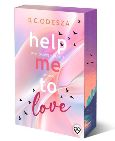 Help me to love
