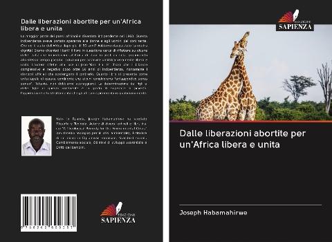 Dalle liberazioni abortite per un'Africa libera e unita
