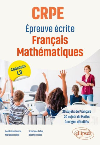 CRPE. Epreuve écrite Français Mathématiques