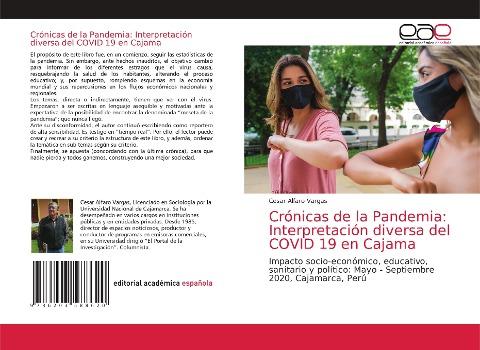 Crónicas de la Pandemia: Interpretación diversa del COVID 19 en Cajama