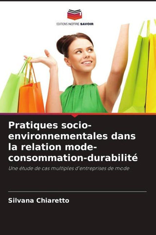 Pratiques socio-environnementales dans la relation mode-consommation-durabilité