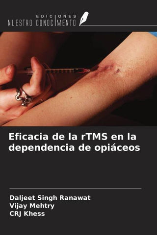 Eficacia de la rTMS en la dependencia de opiáceos
