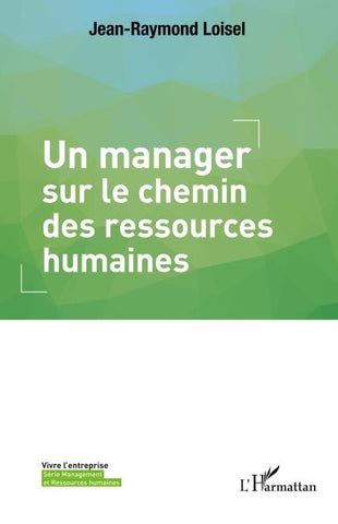 Un manager sur le chemin des ressources humaines