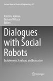 Dialogues with Social Robots