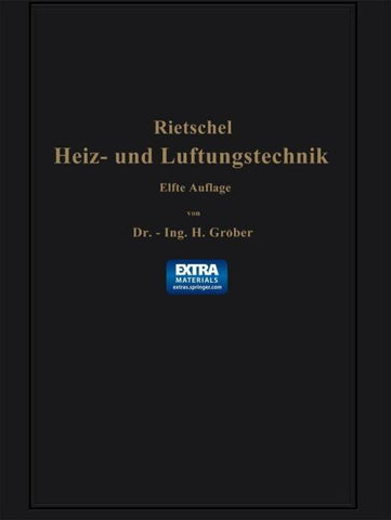 H. Rietschels Leitfaden der Heiz- und Lüftungstechnik