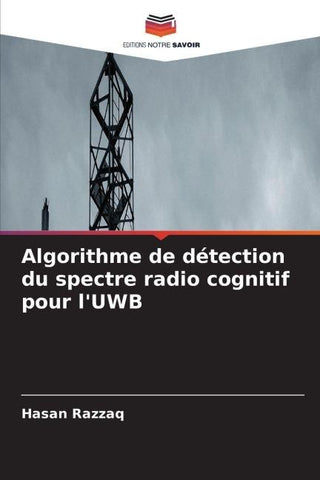 Algorithme de détection du spectre radio cognitif pour l'UWB