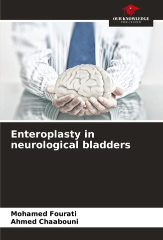 Enteroplasty in neurological bladders