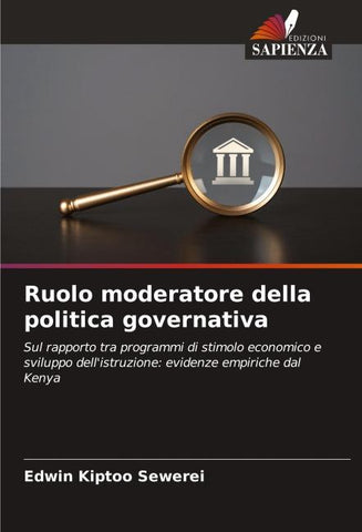 Ruolo moderatore della politica governativa