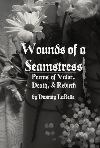 Wounds of a Seamstress