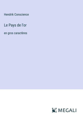 Le Pays de l'or
