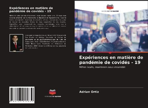 Expériences en matière de pandémie de covidés - 19