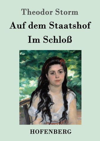 Auf dem Staatshof / Im Schloß