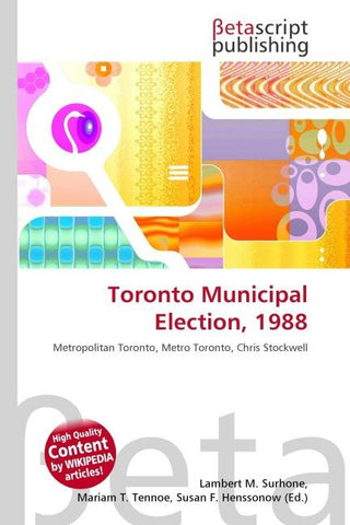 Toronto Municipal Election, 1988