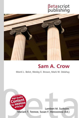 Sam A. Crow