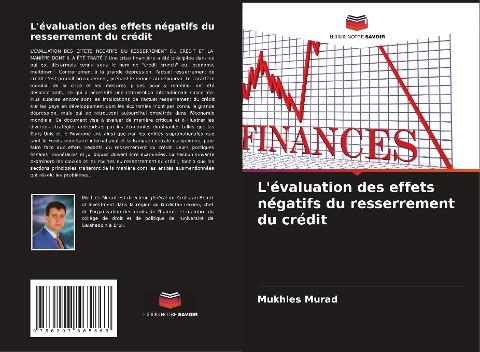 L'évaluation des effets négatifs du resserrement du crédit