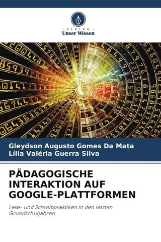 PÄDAGOGISCHE INTERAKTION AUF GOOGLE-PLATTFORMEN