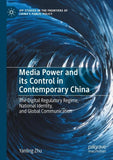 Media Power and its Control in Contemporary China