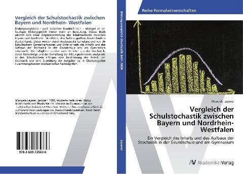 Vergleich der Schulstochastik zwischen Bayern und Nordrhein- Westfalen
