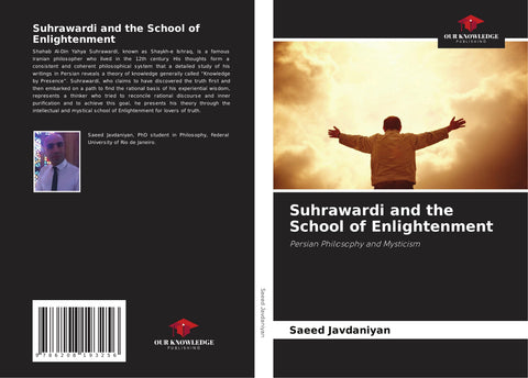 Suhrawardi and the School of Enlightenment