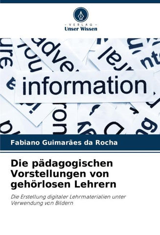 Die pädagogischen Vorstellungen von gehörlosen Lehrern