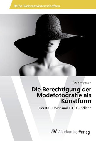 Die Berechtigung der Modefotografie als Kunstform