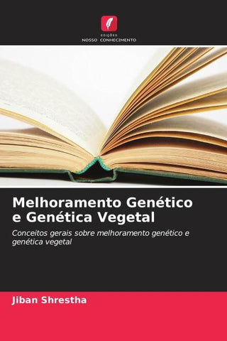 Melhoramento Genético e Genética Vegetal