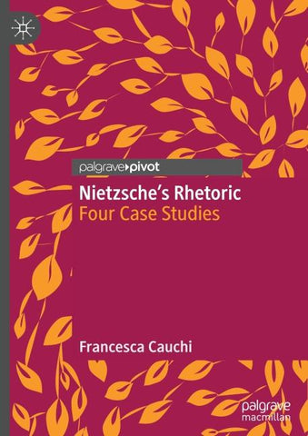 Nietzsche's Rhetoric