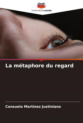 La métaphore du regard