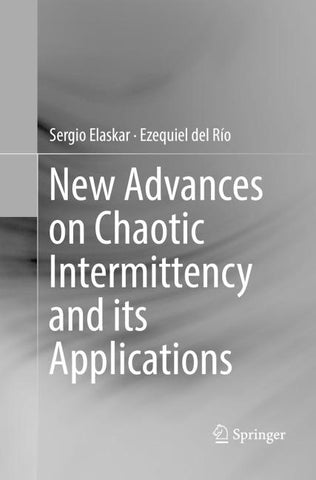 New Advances on Chaotic Intermittency and its Applications