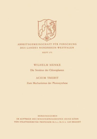 Die Struktur der Chloroplasten. Zum Mechanismus der Photosynthese