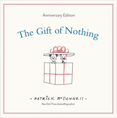 The Gift of Nothing Anniversary Edition