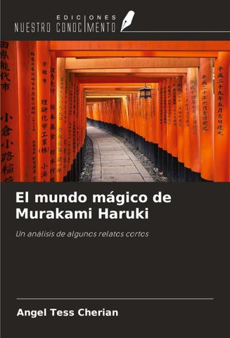 El mundo mágico de Murakami Haruki