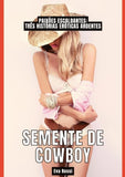 Semente de Cowboy