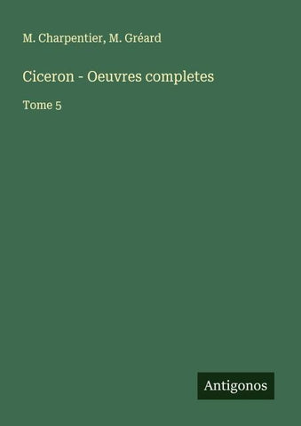 Ciceron - Oeuvres completes