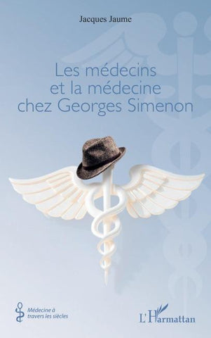 Les médecins et la médecine chez Georges Simenon