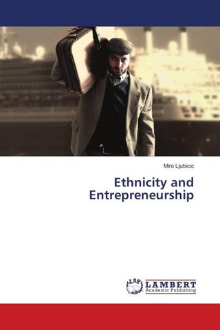 Ethnicity and Entrepreneurship