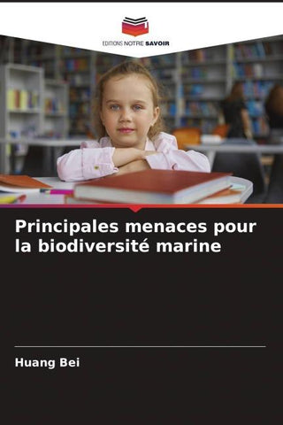 Principales menaces pour la biodiversité marine