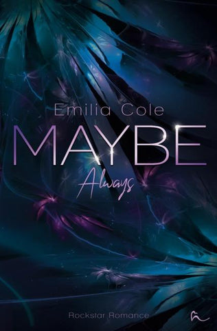 Maybe Always
