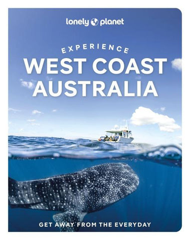Lonely Planet Experience West Coast Australia