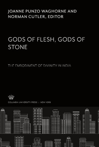 Gods of Flesh, Gods of Stone