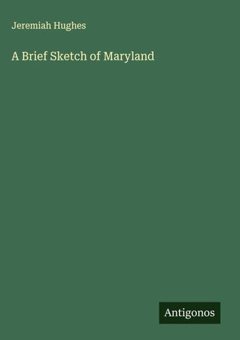 A Brief Sketch of Maryland