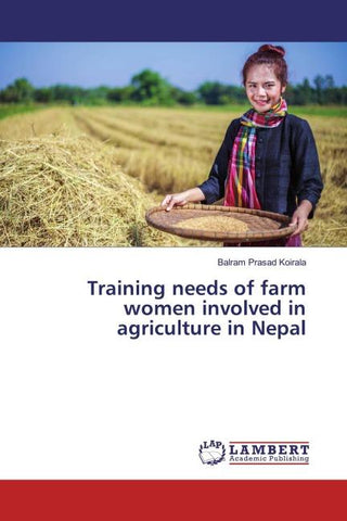 Training needs of farm women involved in agriculture in Nepal
