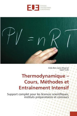 Thermodynamique - Cours, Méthodes et Entraînement Intensif