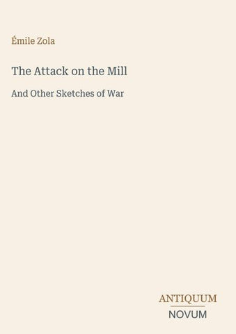The Attack on the Mill