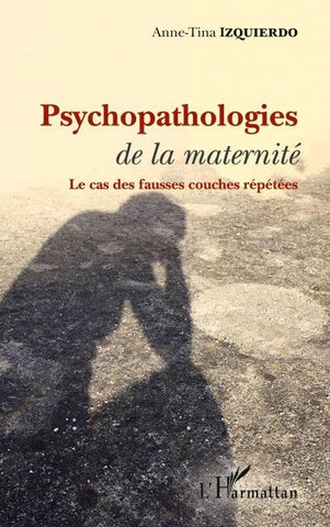 Psychopathologies de la maternité