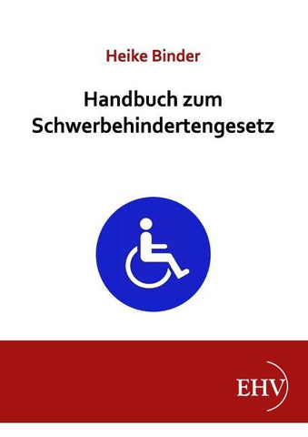 Handbuch zum Schwerbehindertengesetz