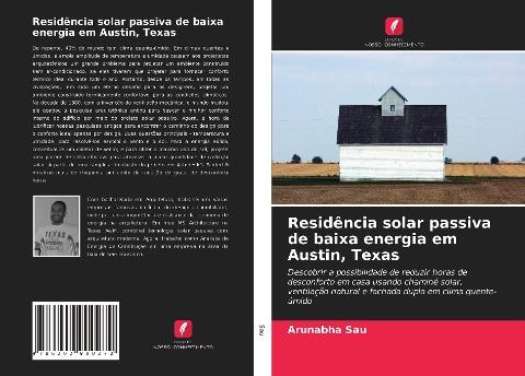 Residência solar passiva de baixa energia em Austin, Texas