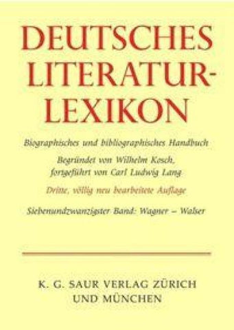 Deutsches Literatur-Lexikon / Wagner - Walser