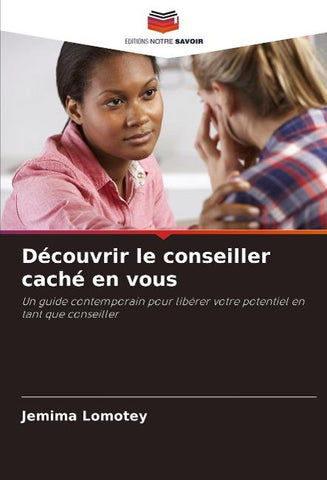 Découvrir le conseiller caché en vous