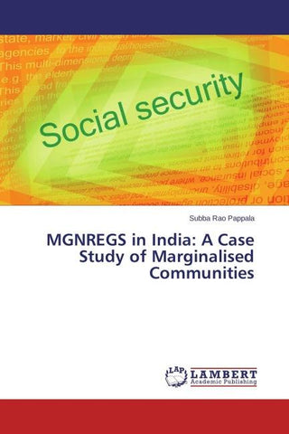 MGNREGS in India: A Case Study of Marginalised Communities